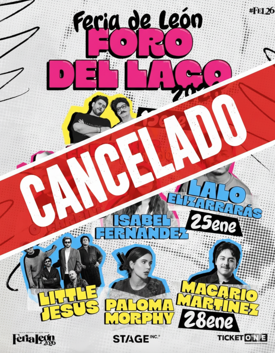cancelan shows Foro del Lago Feria de León 2026 y anuncian reembolsos
